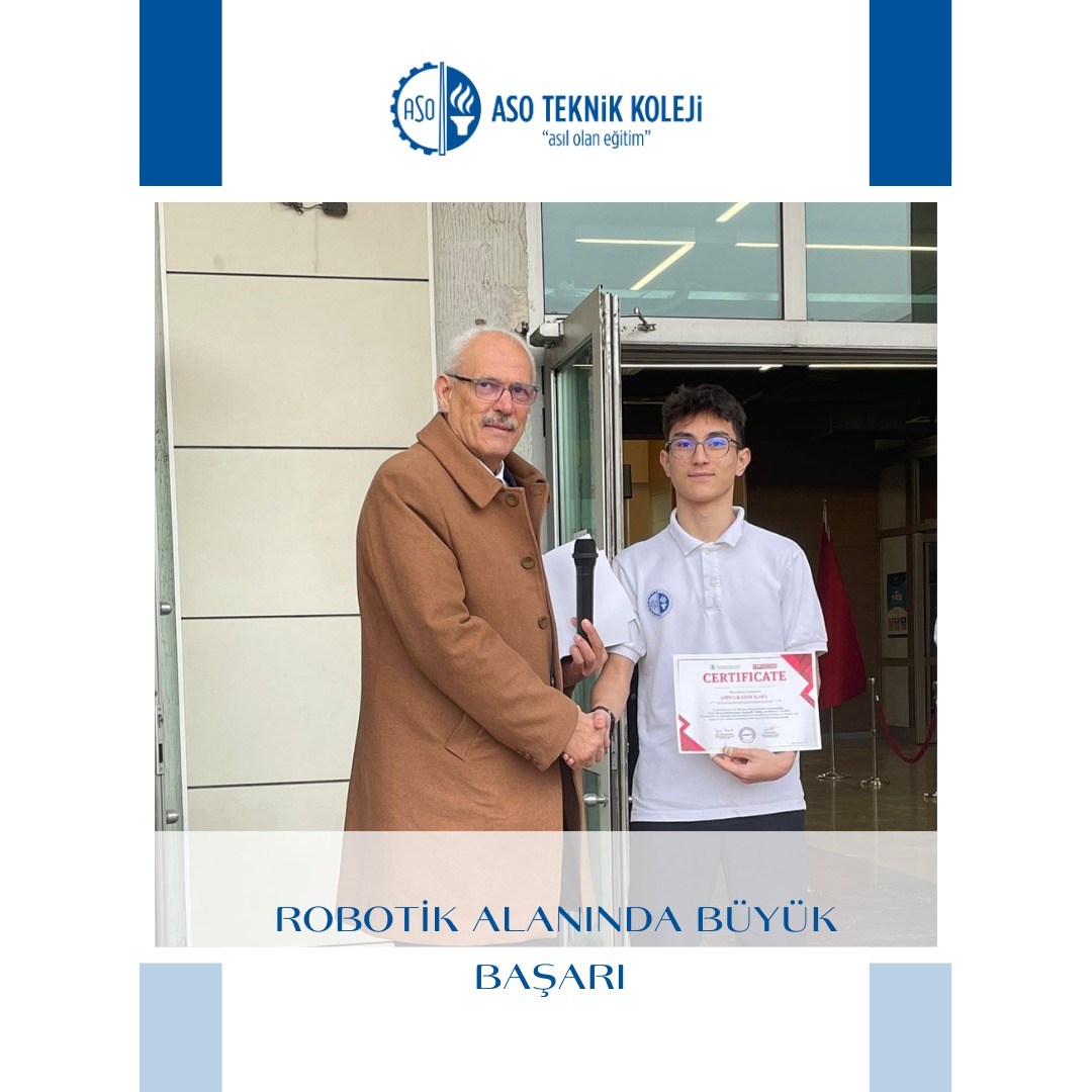 ASO Teknik Kolejinden Robotik Alanında Büyük Başarı